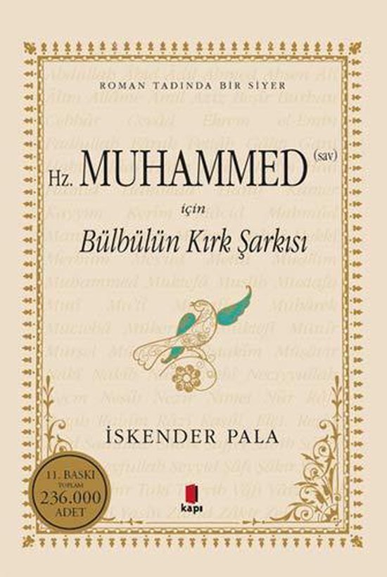 Hz. Muhammed (S.A.V.) İçin Bülbülün Kırk Şarkısı