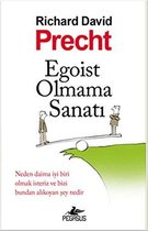 Egoist Olmama Sanatı