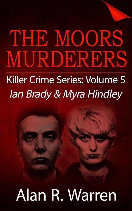 Moors Murders Ian Brady Myra Hindley Ebook Alan R Warren Boeken Bol Com