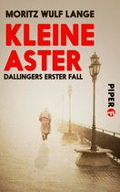 Dallinger-Krimis 1 - Kleine Aster
