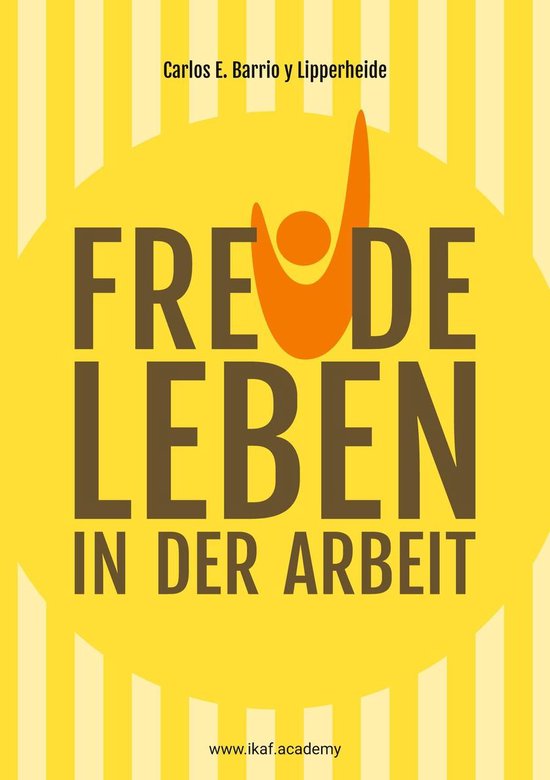 Freude leben in der Arbeit - cover