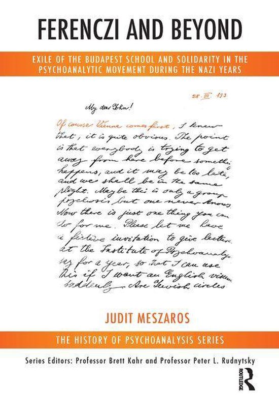 The History of Psychoanalysis Series - Ferenczi and Beyond - cover