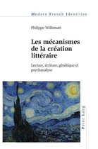 Modern French Identities 137 - Les mécanismes de la création littéraire