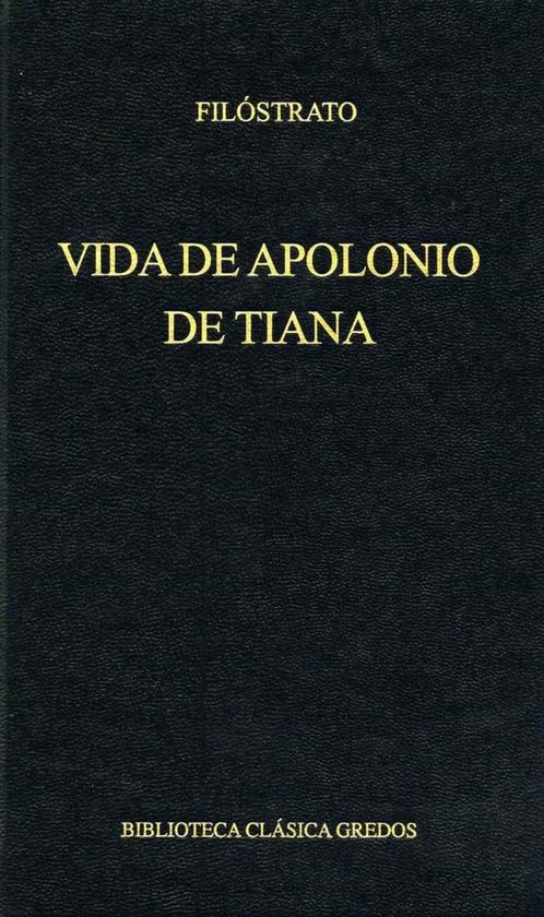Biblioteca Clásica Gredos 18 - Vida de Apolonio de Tiana - cover