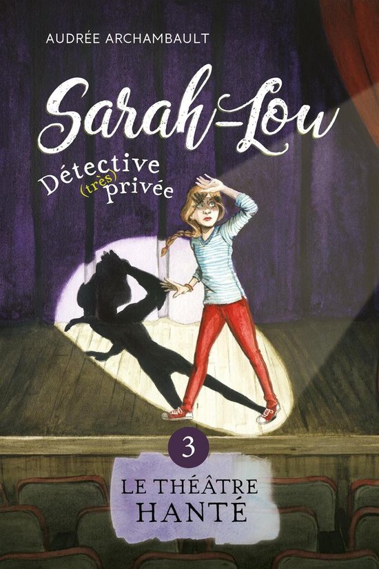 NON CLASSE - Sarah-Lou, détective (très) privée 3