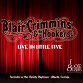 Blair Crimmins & The Hookers - Live In Little Five (CD)