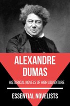 Essential Novelists 13 - Essential Novelists - Alexandre Dumas