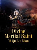 Volume 3 3 - Divine Martial Saint