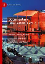 Framing Film Festivals - Documentary Film Festivals Vol. 1