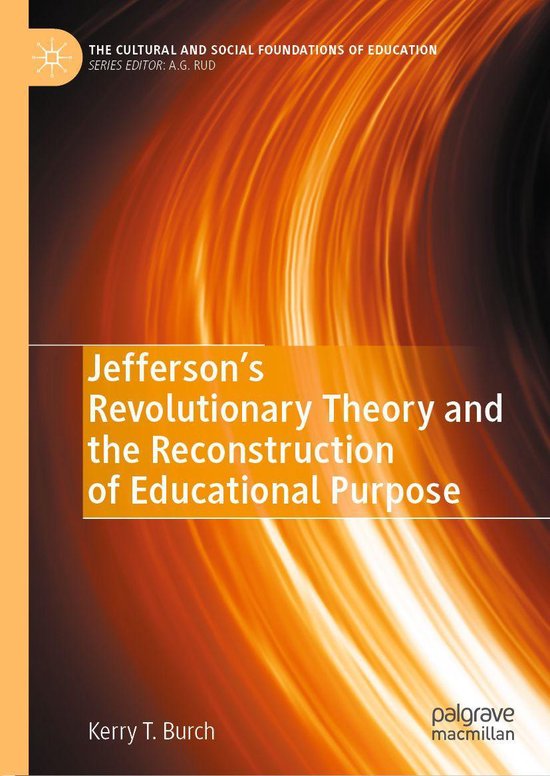 Education (R0) - Jefferson’s Revolutionary Theory and the  ... - cover