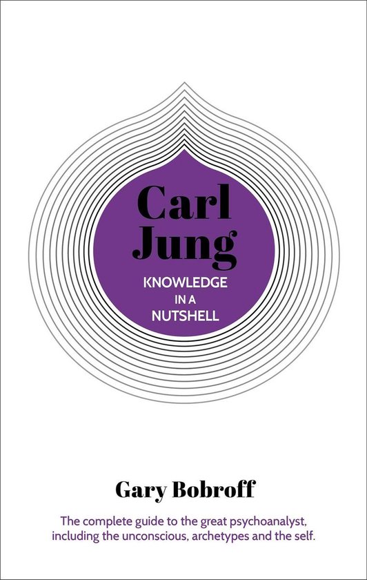 Knowledge in a Nutshell 4 - Knowledge in a Nutshell: Carl Ju ... - cover