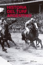 Historia y Cultura - Historia del turf argentino