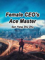 Volume 10 10 - Female CEO's Ace Master
