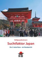 Japan Reisebuch 2 - Suchtfaktor Japan