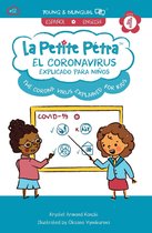 La Petite Pétra 12 - The Coronavirus explained for kids: El Coronavirus explicado para niños
