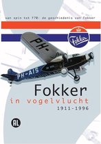 Fokker In Vogelvlucht 1911 - 1996 (DVD)
