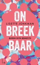 Onbreekbaar 1 -   Buren with benefits