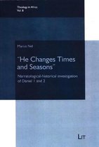 ''He Changes Times and Seasons''