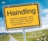 Haindling - Lang Scho Nimmer G Sehn (3 CD)