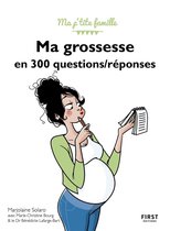 Ma grossesse en 300 questions/réponses