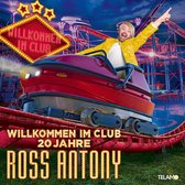 Ross Antony - Willkommen Im Club: 20 Jahre (2 CD)