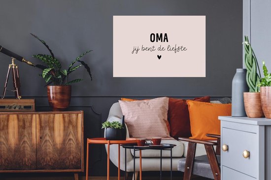 Muurstickers - Sticker Folie - Oma - Oma jij bent de liefste - Quotes