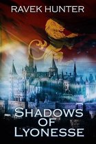 The Broken Pithos Saga- Shadows of Lyonesse