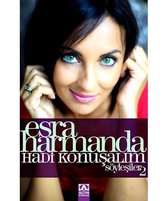 Esra Harmanda Hadi Konusalim Söylesiler 2