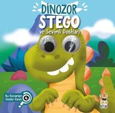 Dinozor Stego ve Sevimli Dostları Bu Kocaman Gözler Kimin?