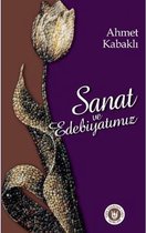 Sanat ve Edebiyatımız