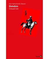 Kürt Kahramanlık Destanı Dımdım