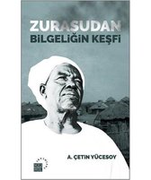 Zurasudan Bilgeliğin Keşfi