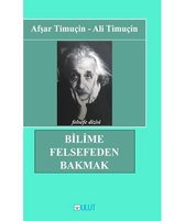 Bilime Felsefeden Bakmak