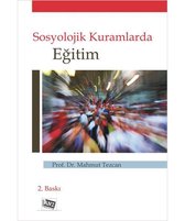 Sosyolojik Kuramlarda Eğitim