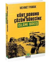 Kürt Sorunu ve Çözüm Sürecine İslami Bakış