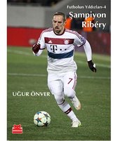Şampiyon Ribery   Futbolun Yıldızları 4