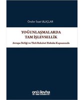 Yoğunlaşmarda Tam İşlevsellik