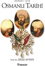 Herkes İçin Osmanlı Tarihi