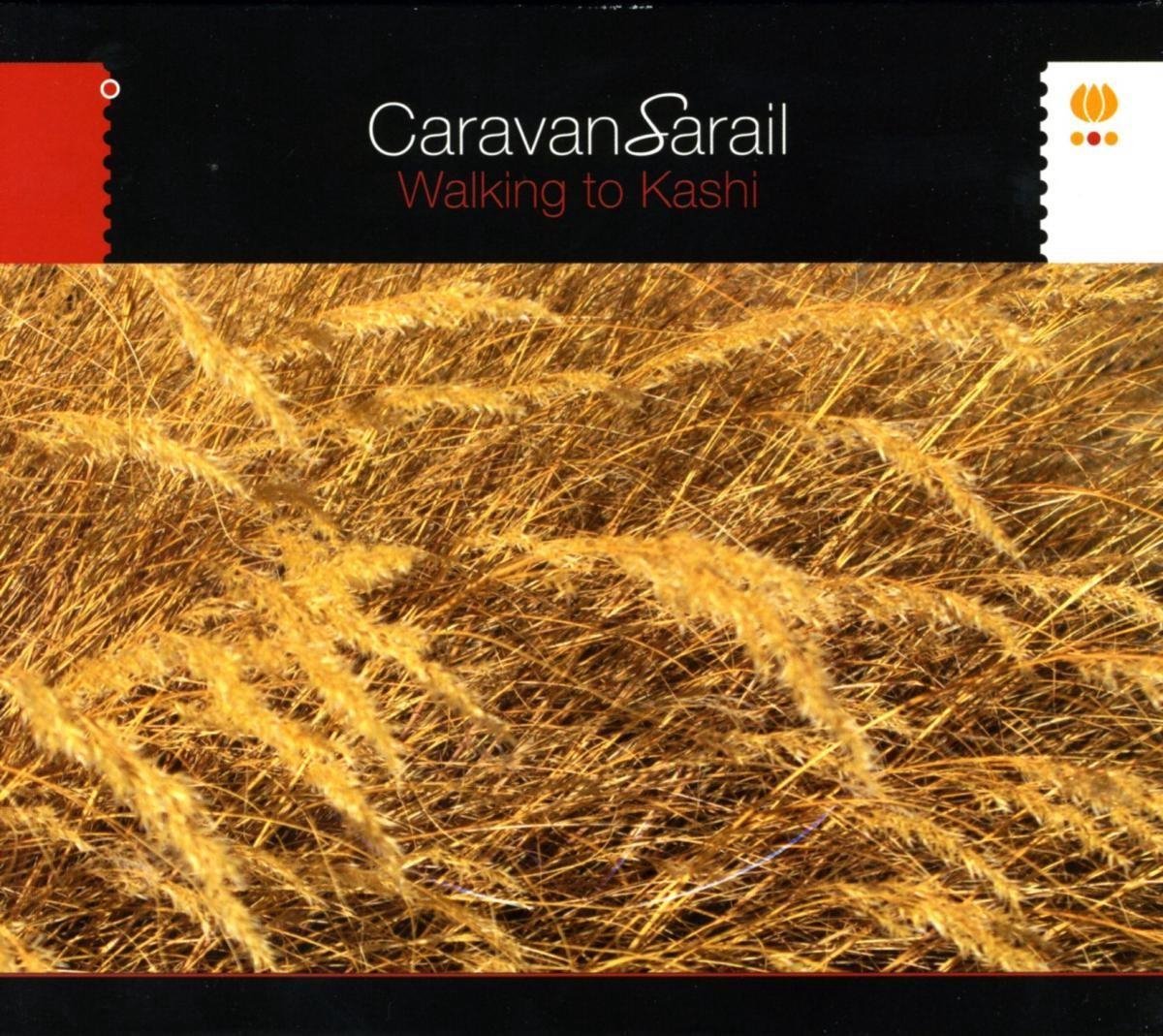 CaravanSarail - Walking To Kashi (CD)