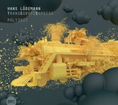 Hans Lüdemann & Transeuropeexpress Ensemble - Polyjazz (CD)