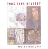 Toon Roos Quartet - The Human Feel (CD)
