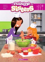 Les Sisters La cuisine des Sisters - La cuisine des Sisters