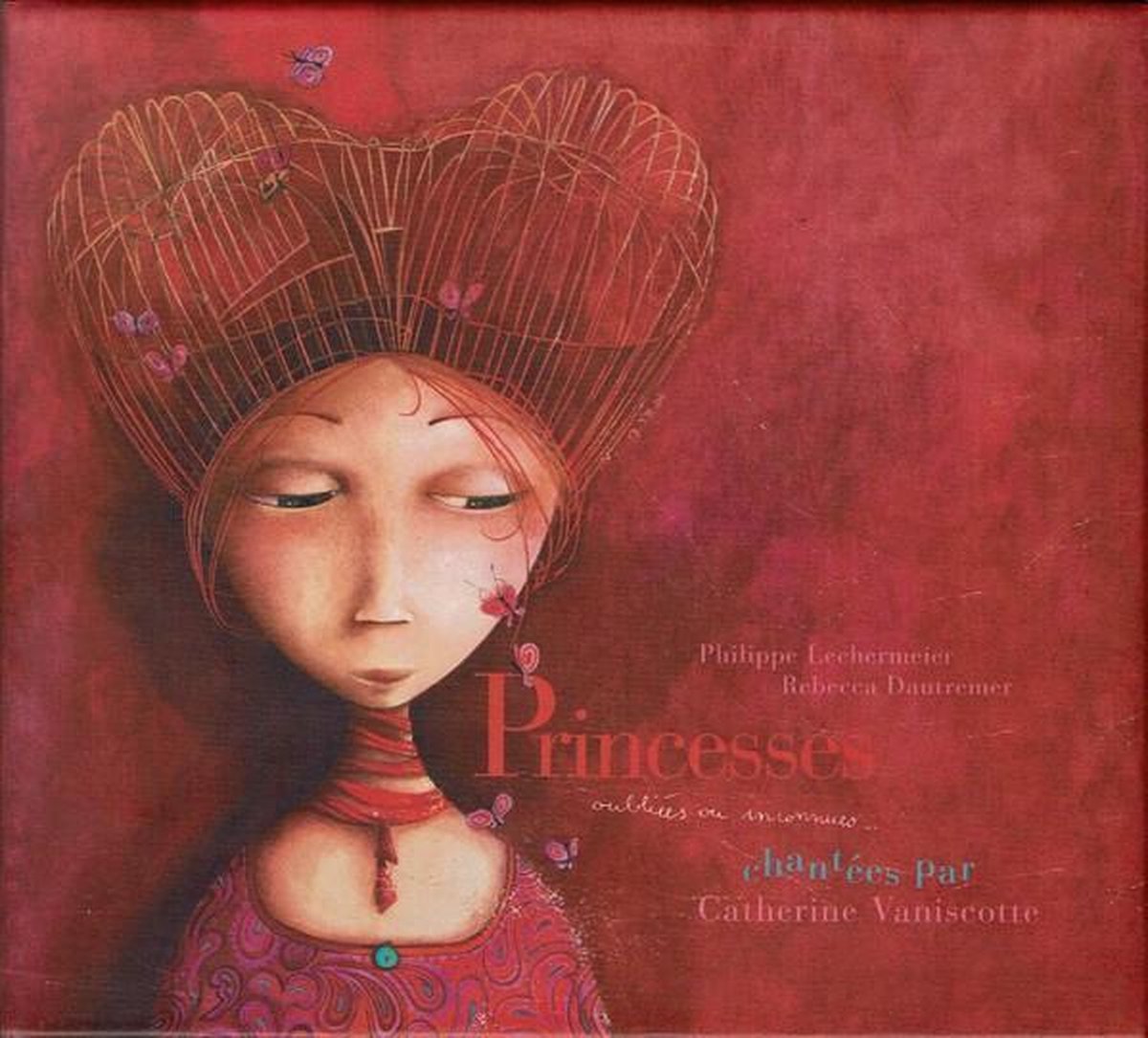 Catherine Vaniscotte - Princesses Oubliees Ou Inconnues (CD)