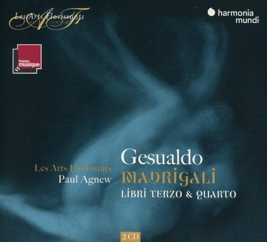 Les Arts Florissants, Paul Agnew - Gesualdo: Madrigali Libri Terzo & Quatro (2 CD)