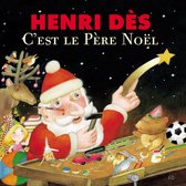 Henri Dès - C Est Le Pere Noel (CD)