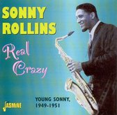 Sonny Rollins - Real Crazy. Young Sonny, 1949-1951 (CD)