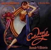 Jose Colangelo - Duende Y Misterio. Tangos Y Milonga (CD)