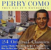 Perry Como - They Say It's Wonderful (24 Original Classics) (CD)