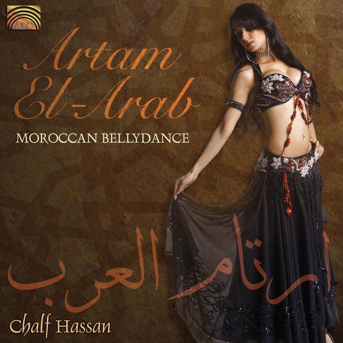 Chalf Hassan - Artam El-Arab - Moroccan Bellydance (CD)