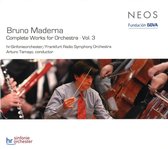 Frankfurt Radio Symphony Orchestra, Arturo Tamayo - Maderna: Complete Works For Orchestra Volume 3 (CD)